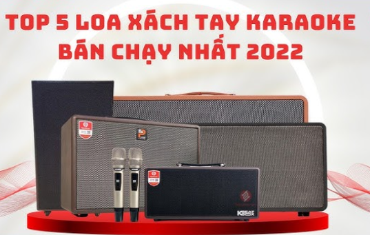 Top 6 loa karaoke xách tay bán chạy nhất 2025
